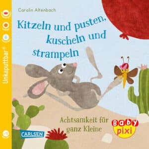 CARLSEN Baby Pixi (unkaputtbar) 106: Kitzeln und pusten