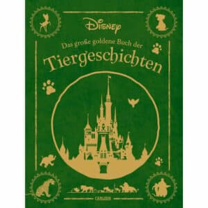 CARLSEN Disney: Das große goldene Buch der Tiergeschichten