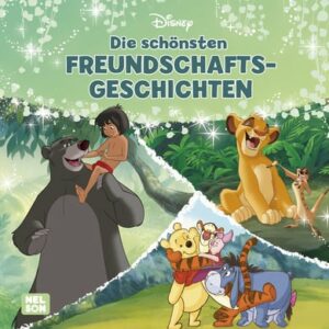 CARLSEN Disney: Die schönsten Freundschaftsgeschichten