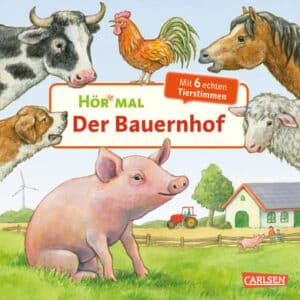 CARLSEN Hör mal (Soundbuch): Der Bauernhof