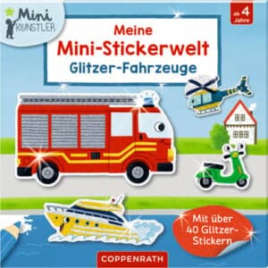 COPPENRATH Meine Mini-Stickerwelt: Glitzer-Fahrzeuge (Mini-Künstler)