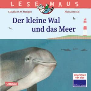 Carlsen LESEMAUS 135: Der kleine Wal und das Meer