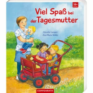 SPIEGELBURG COPPENRATH Viel Spaß bei der Tagesmutter