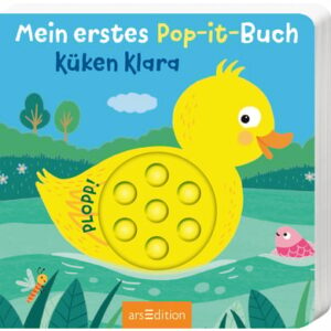 arsEdition Mein erstes Pop-it-Buch – Küken Klara