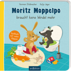 arsEdition Moritz Moppelpo braucht keine Windel mehr